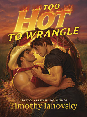cover image of Too Hot to Wrangle